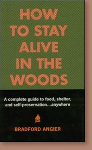How to Stay Alive in the Woods
