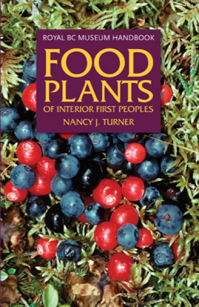 Food Plants of the Interior First Peoples photo