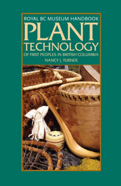 Plant Technology of First Peoples in British Columbia photo